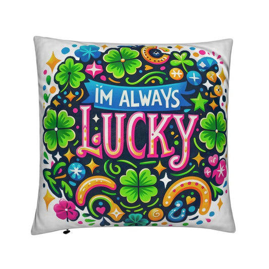 I’m Always Lucky Affirmation Cushion - Manifestation Home Decor | I Love Me Vibe - I love me vibe