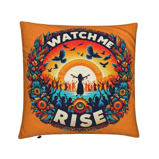 Watch Me Rise Cushion – Empowerment & Confidence Affirmation Décor | I Love Me Vibe - I love me vibe