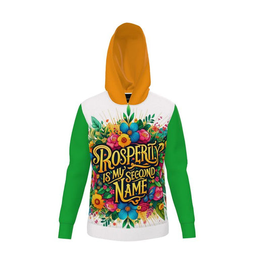 I Love Me Vibe women's hoodie featuring a zipper, loopback jersey fabric, with "Prosperity Is My Second Name" design for abundance.