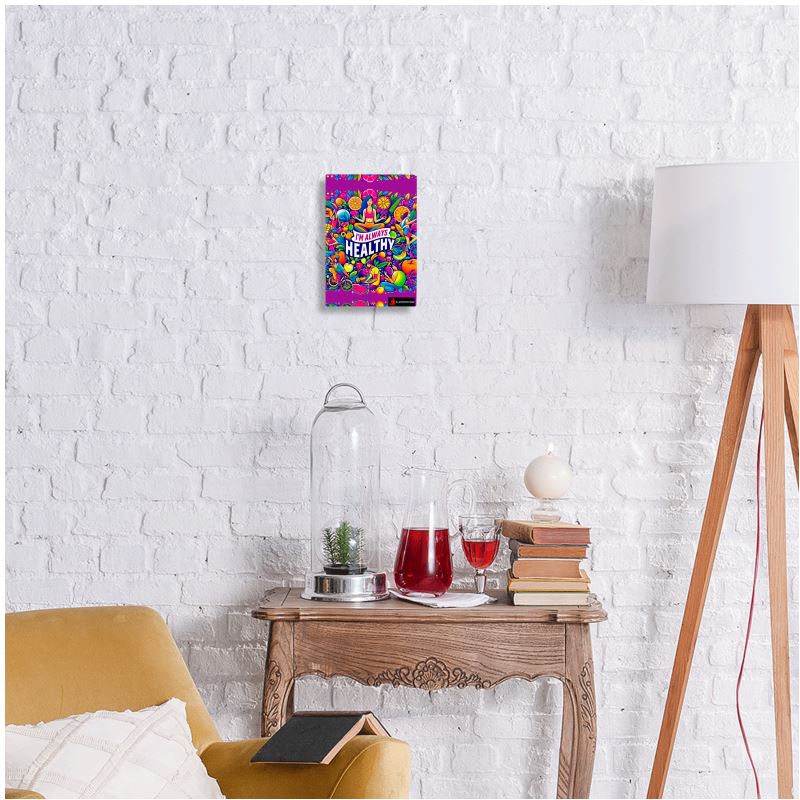 I Love Me Vibe metal print with "I’m Always Healthy" health and wellness affirmation, wall-mounted decor in 7x5 inch size.