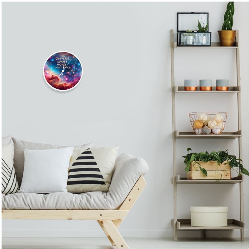 I Love Me Vibe wall clock with natural white numerals, featuring "The Universe Always Works in My Favor" affirmation design.