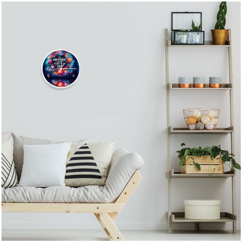 I Love Me Vibe wall clock with a natural white face, black numerals, and the message "The Universe Always Works in My Favor" for manifestation decor.