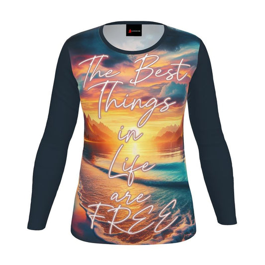 Women’s long sleeve T-shirt by I Love Me Vibe with “The Best Things in Life Are Free” and Gratitude Vibes design, recycled poly fabric.