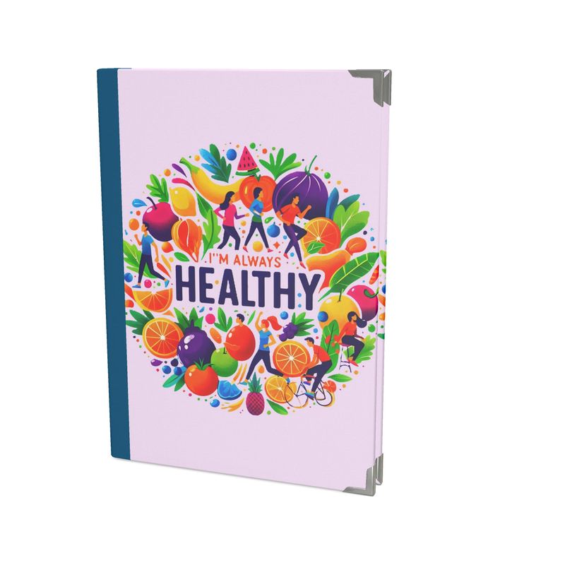I'm Always Healthy 2026 Deluxe Diary - Health & Wellness Affirmations | I Love Me Vibe - I love me vibe