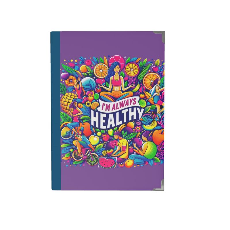 I'm Always Healthy 2026 Deluxe Diary - Wellness Affirmations & Self-Care | I Love Me Vibe - I love me vibe