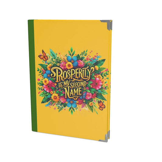 Prosperity is My Second Name 2026 Deluxe Diary - Affirmations for Abundance & Success | I Love Me Vibe - I love me vibe