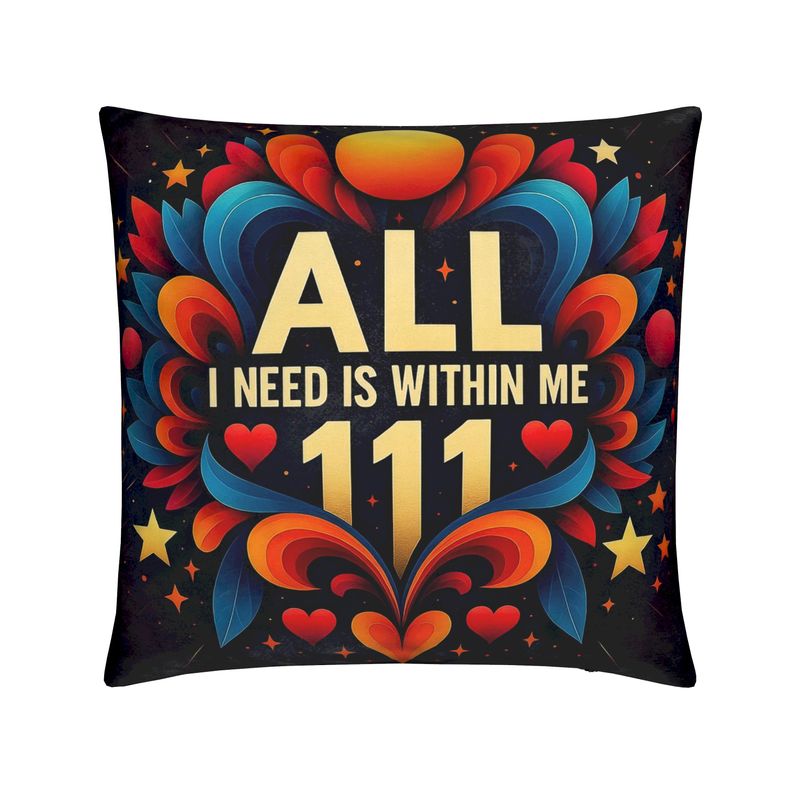 All I Need Is Within Me 111 Cushion – Manifestation & Intuition Décor | I Love Me Vibe - I love me vibe