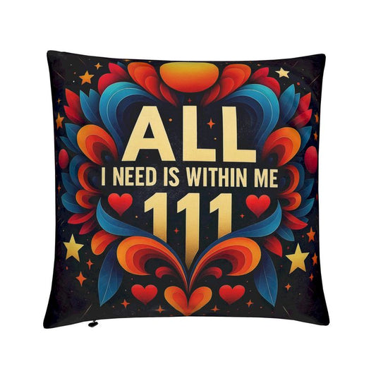 All I Need Is Within Me 111 Cushion – Manifestation & Intuition Décor | I Love Me Vibe - I love me vibe