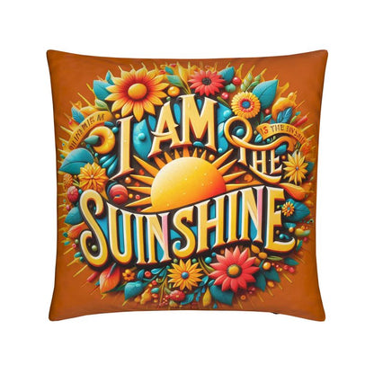 I Am the Sunshine Cushion – Bring Positive Energy & Light into Your Space | I Love Me Vibe - I love me vibe