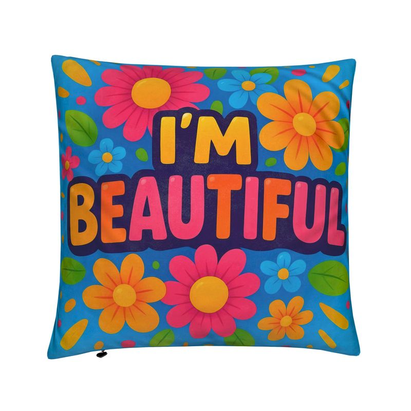I'm Beautiful Cushion - Affirmation & Self-Love Home Decor | I Love Me Vibe - I love me vibe
