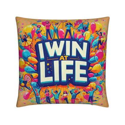 I Win at Life Cushion – Motivational Throw Pillow | I Love Me Vibe - I love me vibe