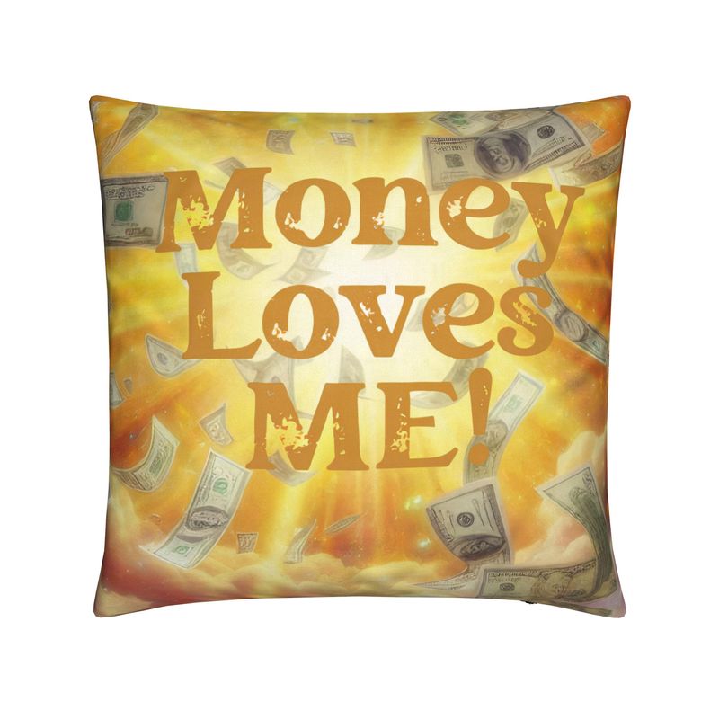 Money Loves Me Cushion - Abundance Affirmation Home Decor & Manifestation Pillow | I Love Me Vibe - I love me vibe
