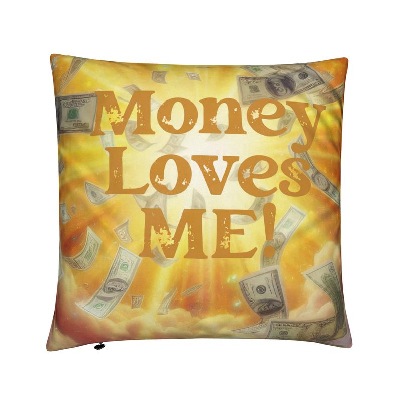 Money Loves Me Cushion - Abundance Affirmation Home Decor & Manifestation Pillow | I Love Me Vibe - I love me vibe