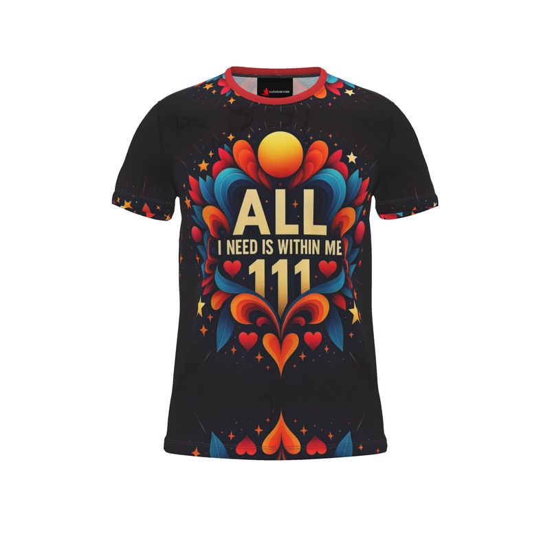 All I Need Is Within Me 111 men's motivational T-shirt by I Love Me Vibe, featuring all-over print on recycled poly jersey fabric.