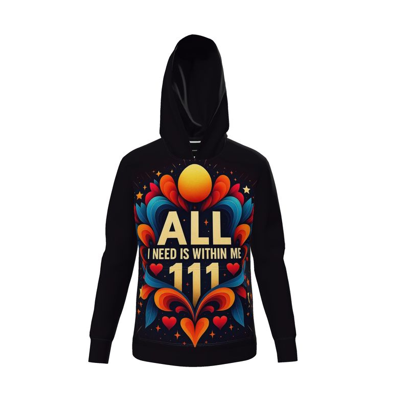 All I Need Is Within Me 111 Hoodie – Spiritual Affirmation Wear | I Love Me Vibe - I love me vibe