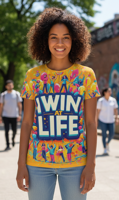 Women’s I Win at Life T-Shirt from I Love Me Vibe featuring motivational text and a casual fit.