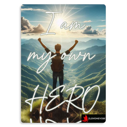 I Am My Own Hero Metal Print – Self-Empowerment & Courage Affirmation Decor | I Love Me Vibe - I love me vibe