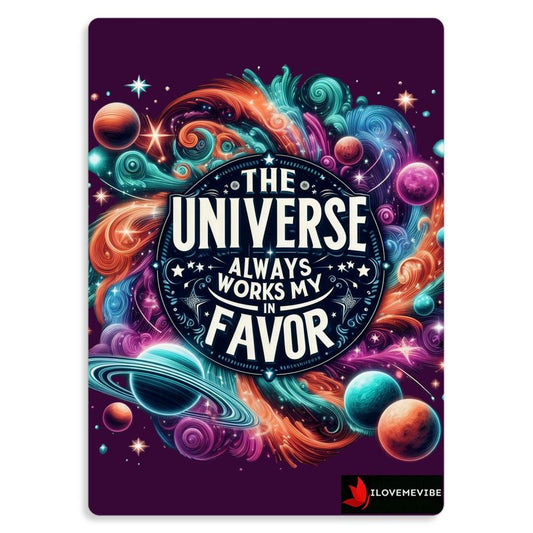The Universe Always Works in My Favour Metal Print – Cosmic Alignment & Daily Affirmation Wall Art | I Love Me Vibe - I love me vibe