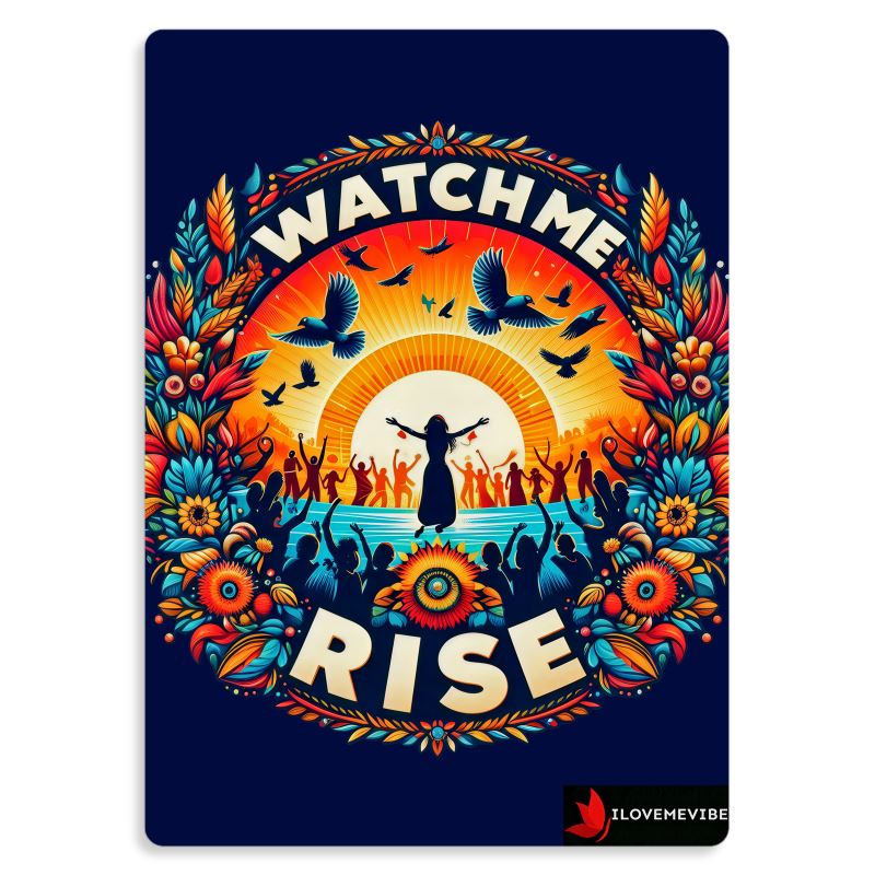 Watch Me Rise Metal Print – Empowerment Affirmation Wall Art | I Love Me Vibe - I love me vibe