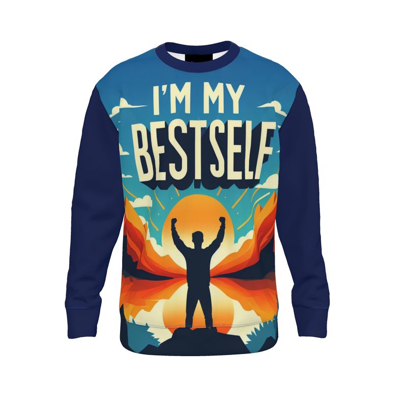 I’m My Best Self Sweatshirt - High-Vibration Affirmation Sweater | I Love Me Vibe - I love me vibe