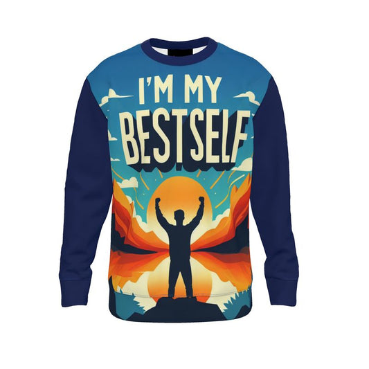 I’m My Best Self Sweatshirt - High-Vibration Affirmation Sweater | I Love Me Vibe - I love me vibe