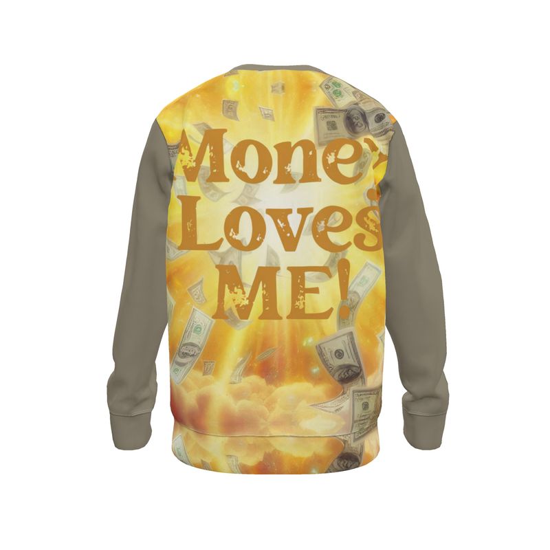 Money Loves Me Men’s Sweatshirt – Wealth Mindset Affirmation Apparel | I Love Me Vibe - I love me vibe