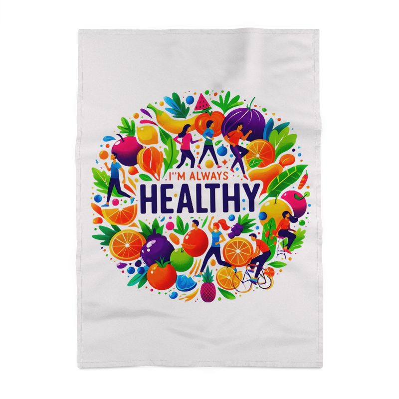 I’m Always Healthy Tea Towel – Wellness Mindset Affirmation Homeware | I Love Me Vibe - I love me vibe