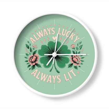 Always Lucky Always Lit Wall Clock – High Vibe Affirmation Good Energy Decor | I Love Me Vibe - I love me vibe