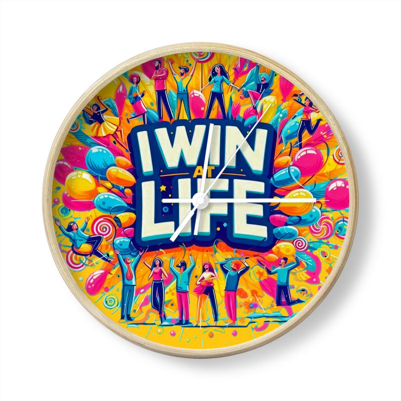I Win at Life Wall Clock – Success & Empowerment Affirmation Decor | I Love Me Vibe - I love me vibe
