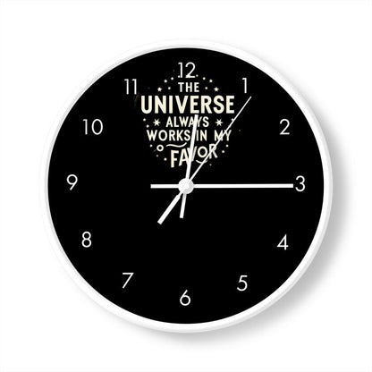 The Universe Always Works in My Favour Wall Clock – Manifestation & Abundance Affirmation Decor | I Love Me Vibe - I love me vibe