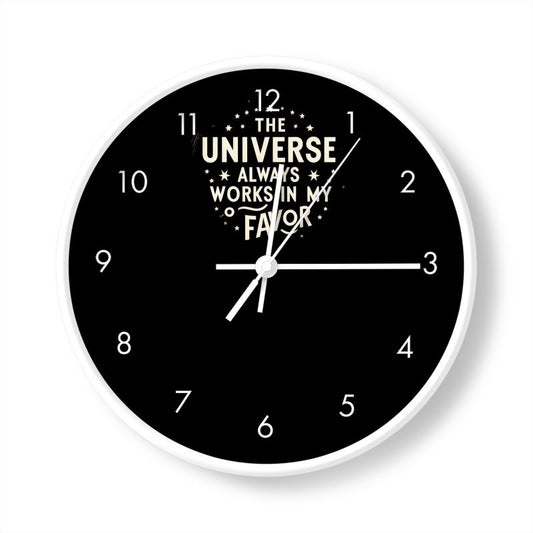 The Universe Always Works in My Favour Wall Clock – Manifestation & Abundance Affirmation Decor | I Love Me Vibe - I love me vibe