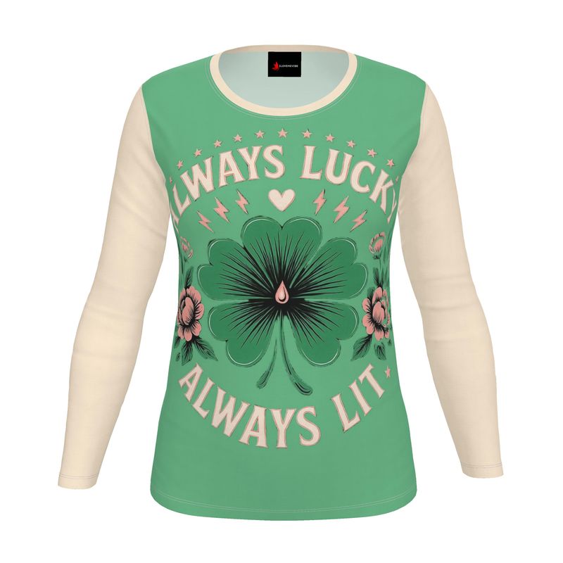 I’m Always Lucky Women’s Long Sleeve Shirt - Lucky Girl Syndrome Affirmation Top | I Love Me Vibe - I love me vibe