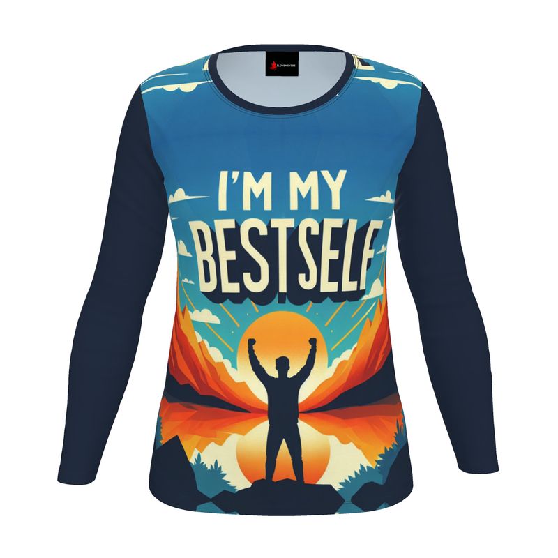 I’m My Best Self Women’s Long Sleeve Shirt - Self-Love & Mindset Affirmation Apparel | I Love Me Vibe - I love me vibe