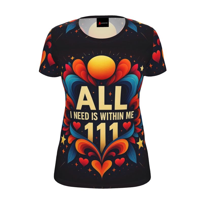 All I Need Is Within Me 111 Women’s T-shirt – Motivational Tee | I Love Me Vibe - I love me vibe