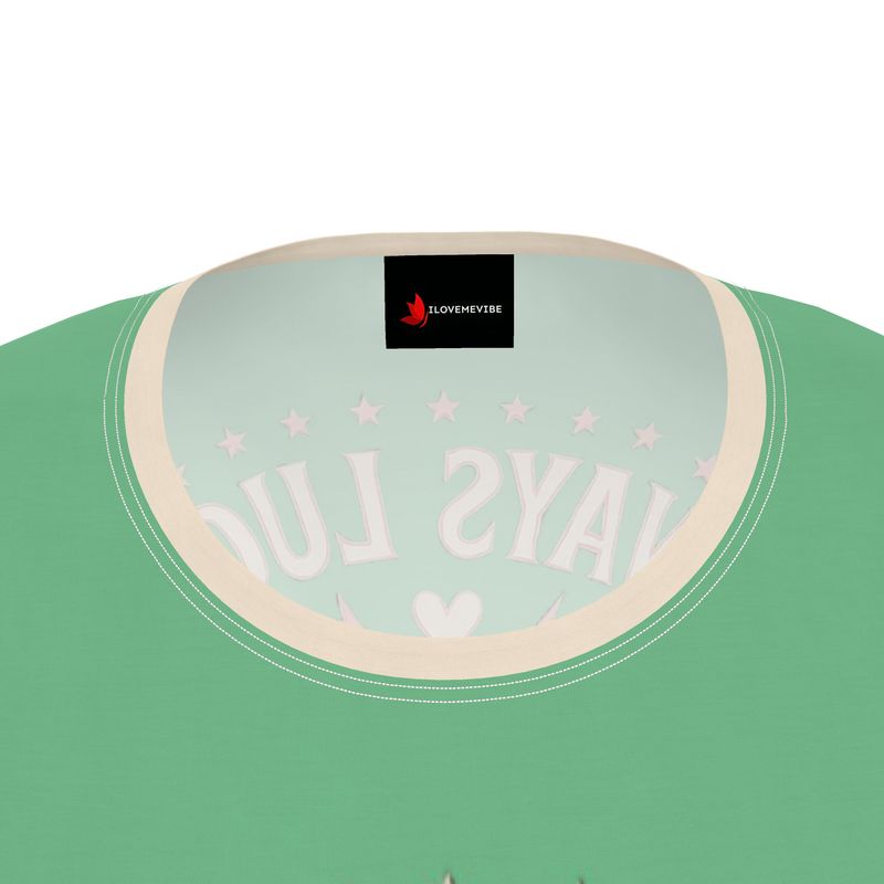 Women’s motivational T-shirt by I Love Me Vibe featuring the phrase "Always Lucky Always Lit" in recycled poly jersey fabric.
